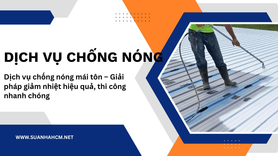 dịch vụ chống nóng mái tôn của gia lâm